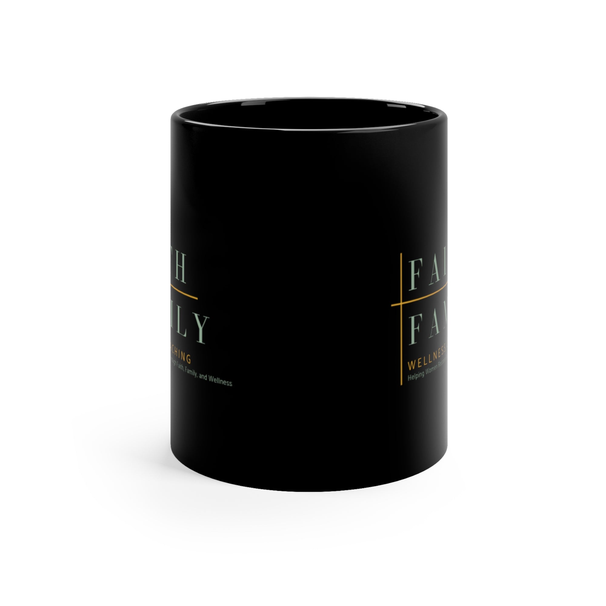 Coffee Mug - Faith and Family Wellness Coach Cup, 11oz