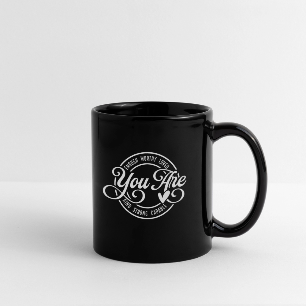 You Are Enough Black Mug - black